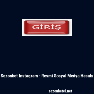Sezonbet Instagram - Resmi Sosyal Medya Hesabı